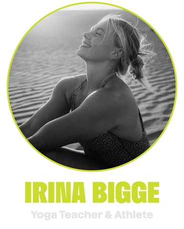 Irinia Bigge: Yoga Coach